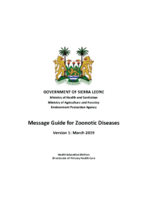 Cover of Government of Sierra Leone Message Guide for Zoonotic Diseases